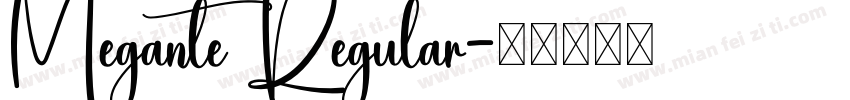Megante Regular字体转换